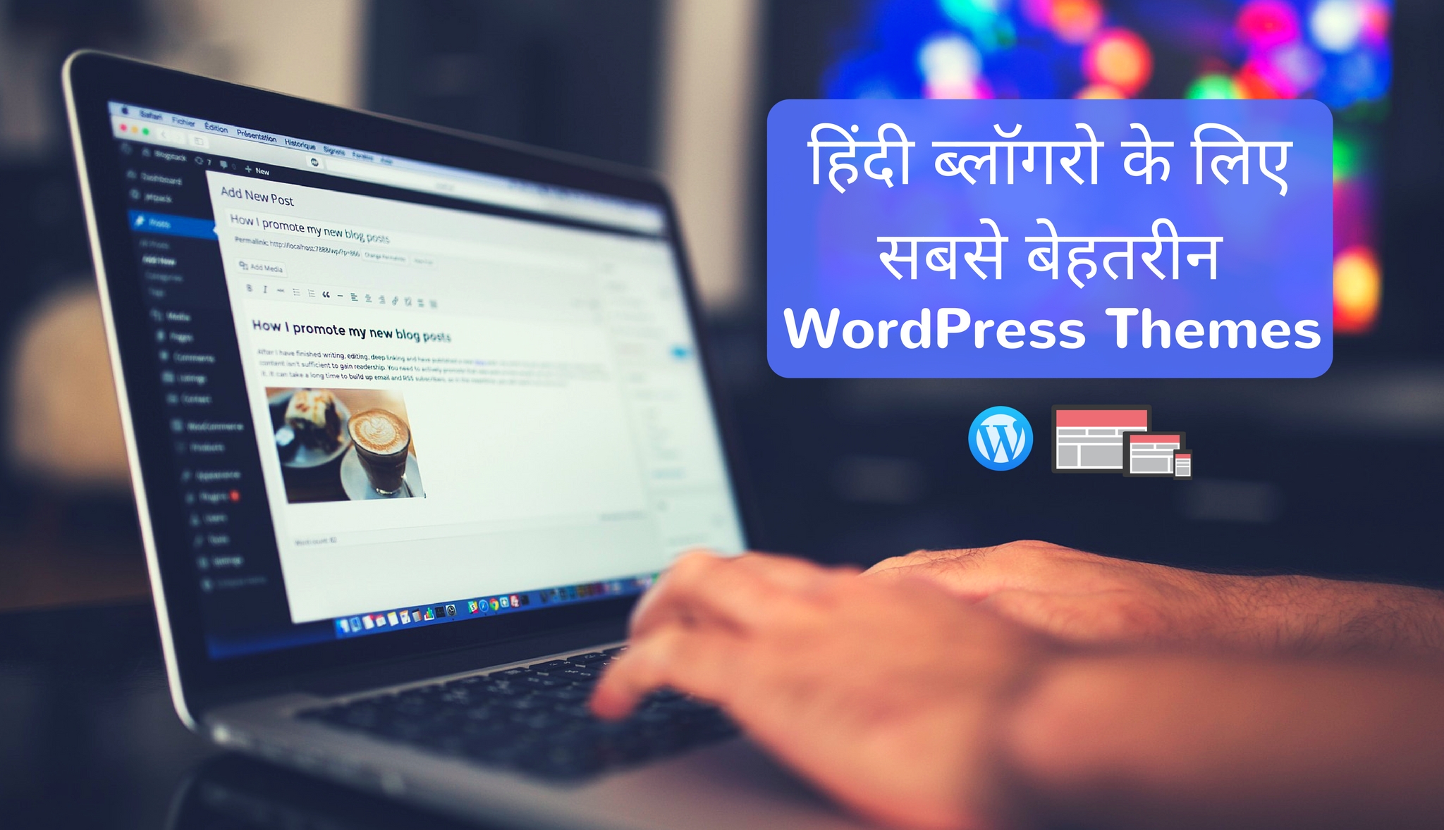 Best WordPress Themes for Hindi Blogger - www.techactive.in