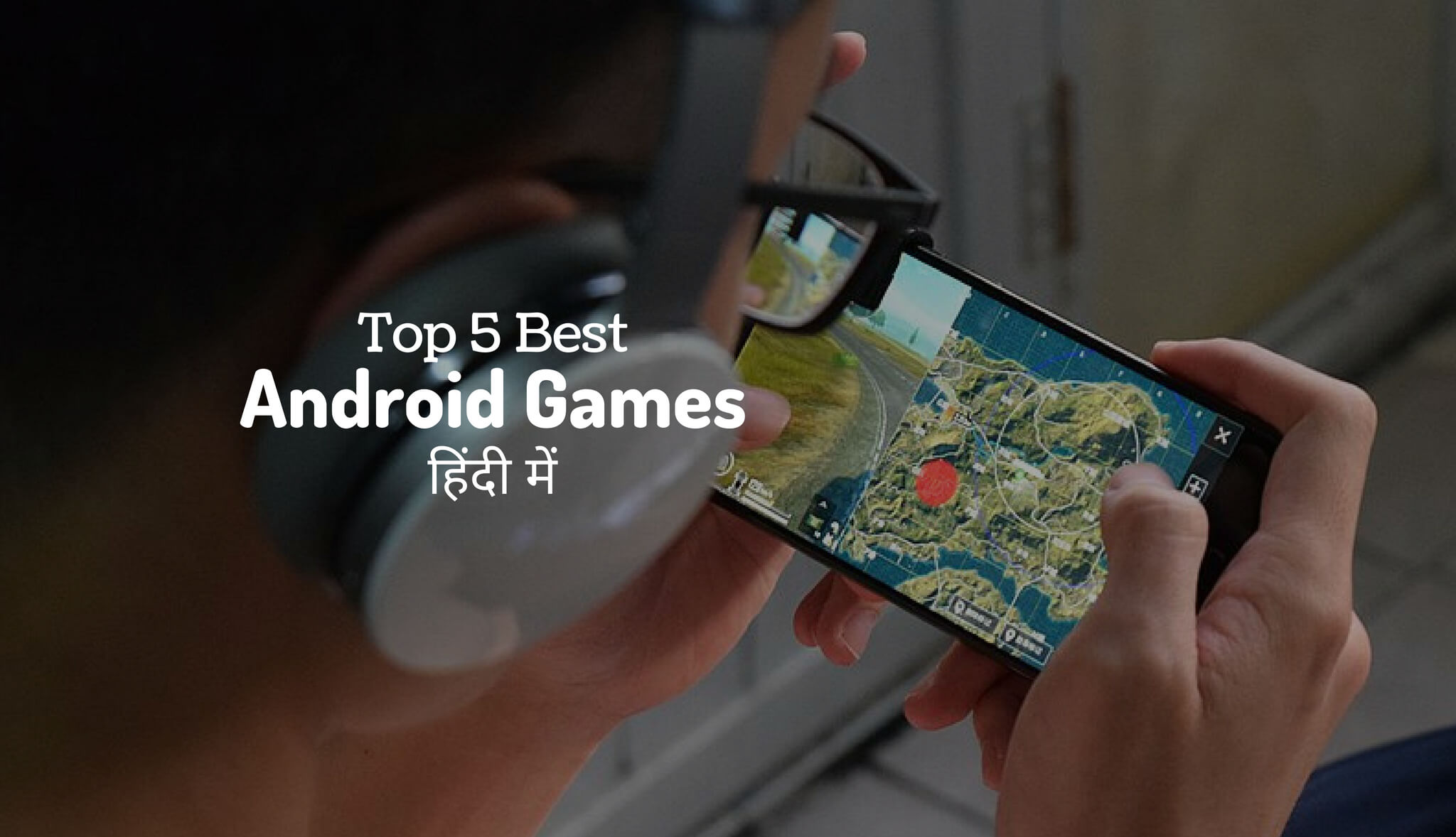 top 5 android games