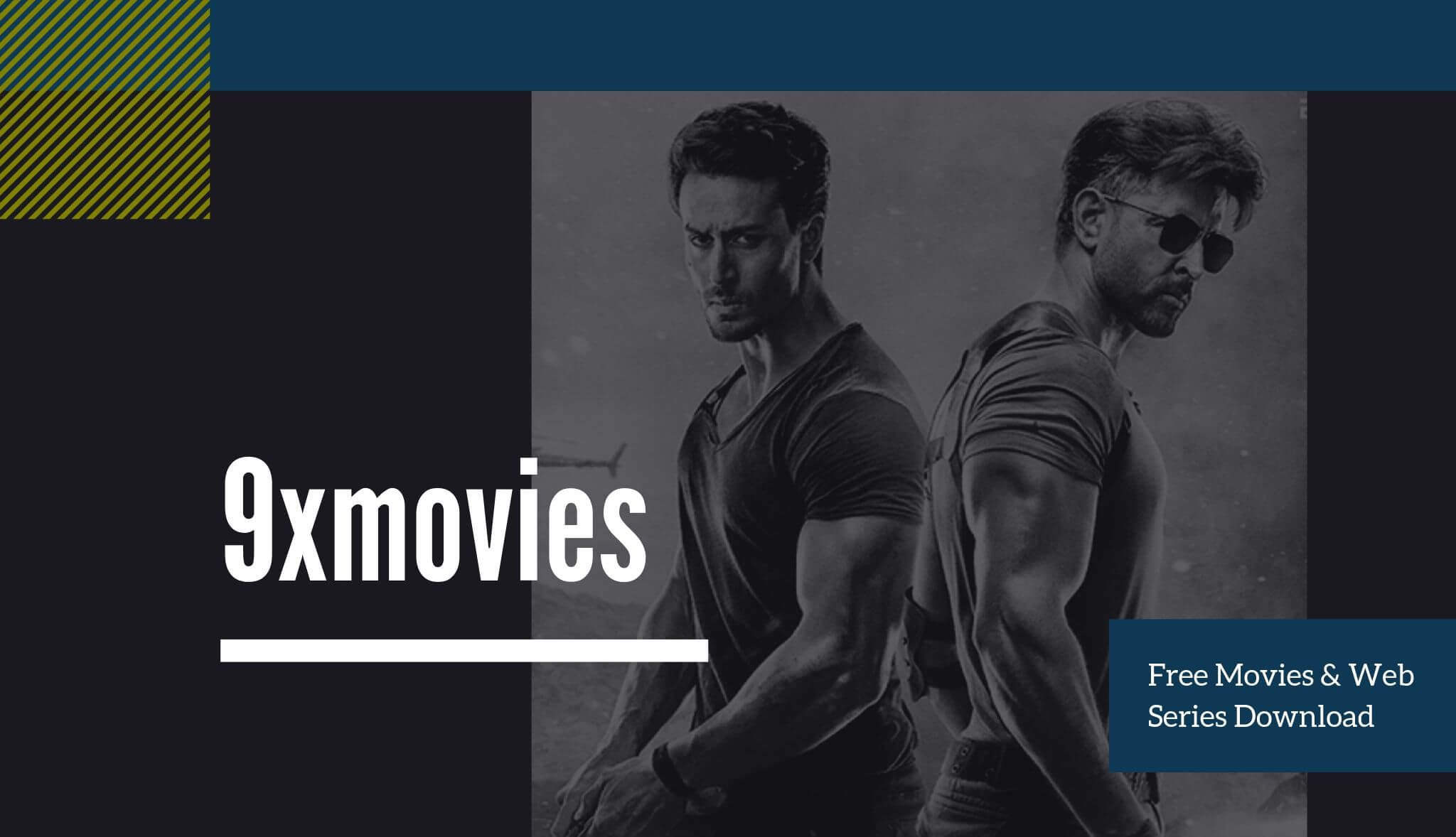 9xmovies Download Hollywood Bollywood Web Series